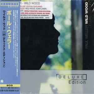 Paul Weller = ポール・ウェラー - Wild Wood = ワイルド・ウッド FLAC