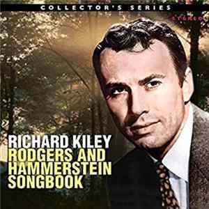 Richard Kiley - Rodgers And Hammerstein Songbook FLAC