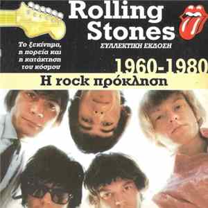 The Rolling Stones - Η Rock Πρόκληση 1960-1980 FLAC