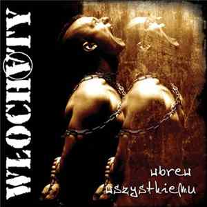 Włochaty - Wbrew Wszystkiemu FLAC