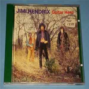 Jimi Hendrix - Guitar Hero FLAC