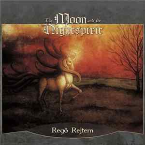 The Moon And The Nightspirit - Regő Rejtem FLAC