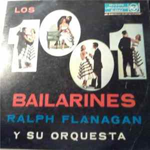 Ralph Flanagan y Su Orquesta - Los 1001 Bailarines (Los Mil y Un Bailarines) FLAC