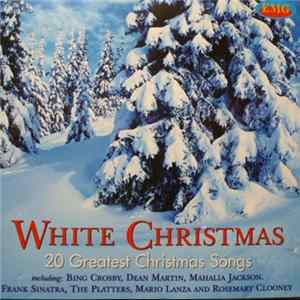 Various - White Christmas - 20 Greatest Christmas Songs FLAC