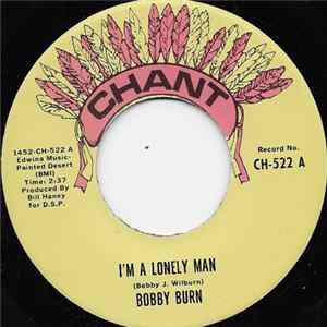 Bobby Burn - I'm A Lonely Man / I'm A Dreamer FLAC