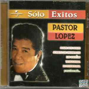 Pastor López - Solo Exitos FLAC