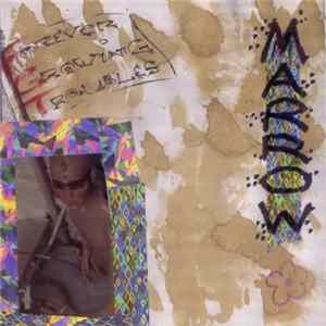 Marrow - Forever Growing Troubles FLAC