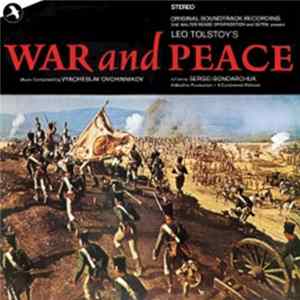 Vyacheslav Ovchinnikov - War And Peace (Original Soundtrack Recording) FLAC