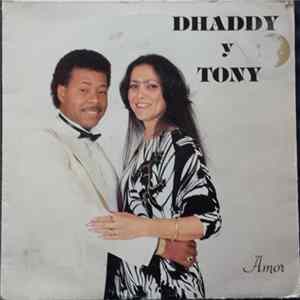 Dhaddy Y Tony - Amor FLAC