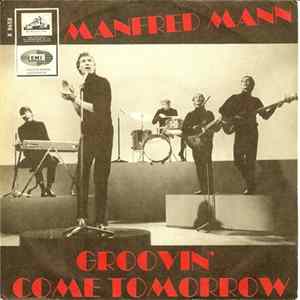 Manfred Mann - Come Tomorrow/ Groovin' FLAC