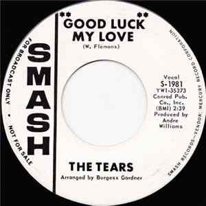 The Tears - Good Luck My Love FLAC