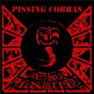 Pissing Cobras - What's Your Pleasure, Sir? FLAC