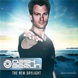 Dash Berlin - The New Daylight FLAC