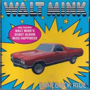 Walt Mink - Bareback Ride / Miss Happiness FLAC