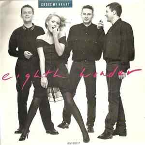 Eighth Wonder - Cross My Heart / Let Me In FLAC
