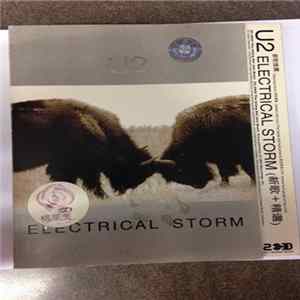 U2 - Electrical Storm 新歌＋清選 FLAC