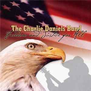 The Charlie Daniels Band - Freedom And Justice For All FLAC