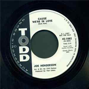 Joe Henderson - Cause We're In Love FLAC