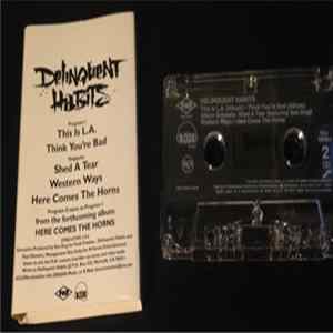 Delinquent Habits - Here Come The Horns FLAC