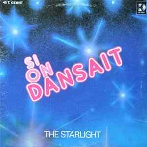 The Starlight - Si On Dansait ( Version Longue & Instrumentale ) FLAC