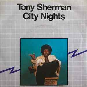 Tony Sherman - City Nights FLAC