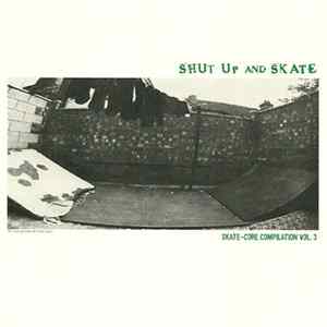 Various - Shut Up And Skate FLAC