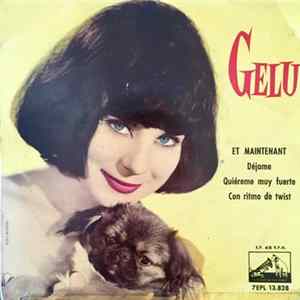 Gelu - Et Maintenat FLAC
