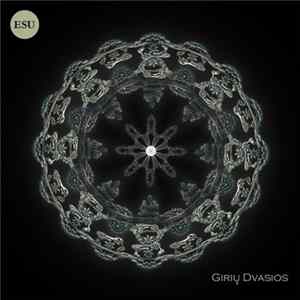 Giriu Dvasios - Esu FLAC