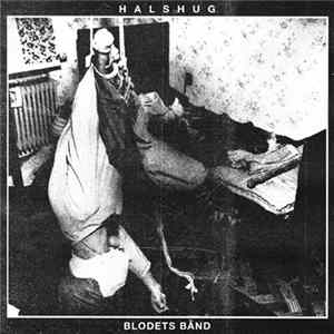 Halshug - Blodets Bånd FLAC