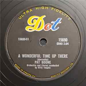 Pat Boone - A Wonderful Time Up There / It's Too Soon To Know FLAC
