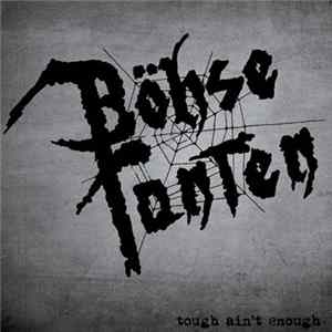 Böhse Tanten - Tough Ain't Enough FLAC
