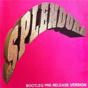 Splendora - Splendora (Bootleg Pre-Release Version) FLAC