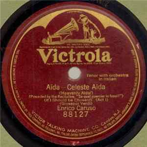 Enrico Caruso - Aida - Celeste Aida FLAC