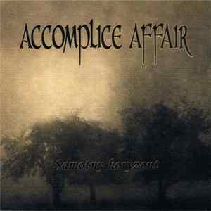 Accomplice Affair - Samotny Horyzont FLAC