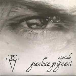 Gianluca Grignani - Speciale FLAC
