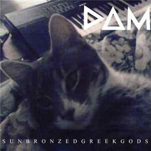 Dom - Sun Bronzed Greek Gods FLAC