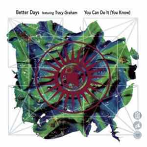 Better Days - You Can Do It (You Know) FLAC