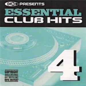 Various - Essential Club Hits 4 FLAC