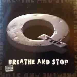 Q-Tip - Breathe And Stop FLAC
