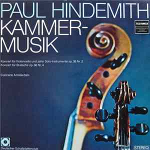 Paul Hindemith, Concerto Amsterdam - Kammermusik (Konzert Für Violoncello Und Zehn Solo-Instrumente Op.36 Nr.2 / Konzert Für Bratsche Op.36 Nr.4) FLAC