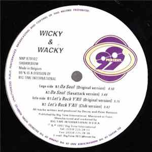 Wicky & Wacky - Da Soul - Let's Rock Y'all FLAC