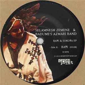 Selamnesh Zemene & Badume's Band - Bati & Sokota EP FLAC