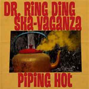 Dr. Ring Ding Ska-Vaganza - Piping Hot FLAC