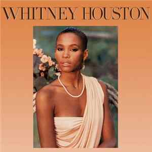 Whitney Houston - Whitney Houston FLAC