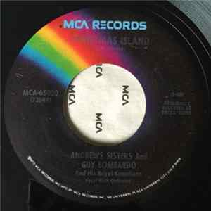Andrews Sisters And Guy Lombardo And His Royal Canadians - Christmas Island / Winter Wonderland FLAC