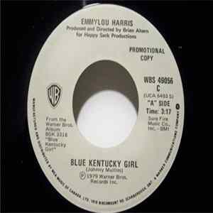 Emmylou Harris - Blue Kentucky Girl / Leaving Louisiana In The Broad Daylight FLAC