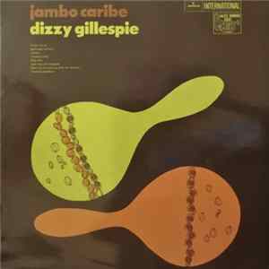 Dizzy Gillespie - Jambo Caribe FLAC