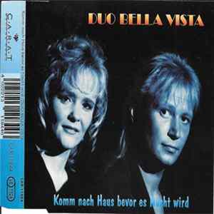 Duo Bella Vista - Komm Nach Haus Bevor Es Nacht Wird FLAC