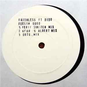 Faithless Ft Dido - Feelin Good FLAC