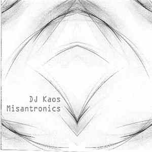 Dj Kaos / Misantronics - Split Remix FLAC